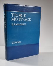 Teorie motivace - 