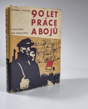 90 let práce a bojů - z historie ČDK Sokolovo