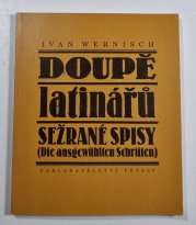 Doupě latinářů - Sežrané spisy (Die ausgewühlten Schriften)
