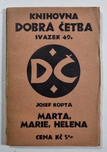 Marta, Marie, Helena