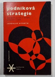 Podniková strategie - Parametry kladů a záporů západních firem