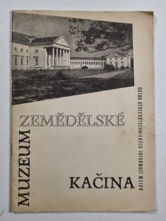 Zemědělské muzeum v zámku Kačina