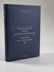 Filosofie 19. a 20 století II. - Novokantovský, idealismus, realismus a fenomenologie