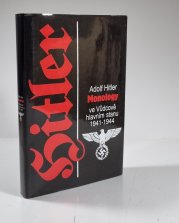 Monology ve Vůdcově hlavním stanu 1941-1944 - 