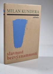 Slavnost bezvýznamnosti - 