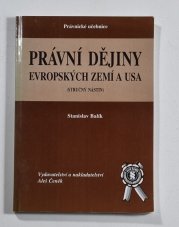Právní dějiny evropských zemí a USA - 