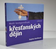 Malé kompendium křesťanských dějin - 