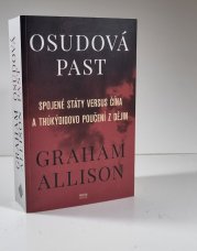 Osudová past  - Spojené státy versus Čína a Thúkýdidovo poučení z dějin