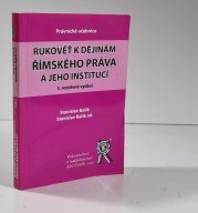 Rukověť k dějinám římského práva a jeho institucí - 