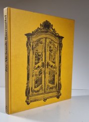 Alte bemalte Bauernmöbel - Geschichte und Erscheinung - Technik und Pflege