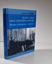 Život a dílo prof. Františka Kováře - Příběh patriarchy a učence - 