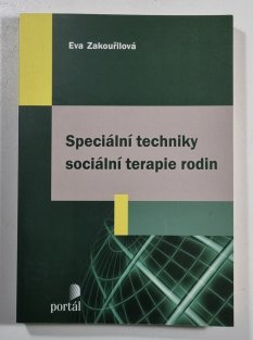 Speciální techniky sociální terapie rodin