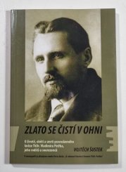 Zlato se čistí v ohni - O životě, oběti a smrti pravoslavného kněze ThDr. Vladimíra Petřka, jeho rodičů a sourozenců