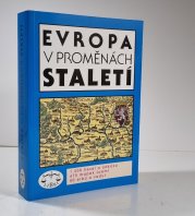 Evropa v proměnách staletí - 