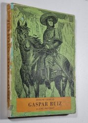 Gaspar Ruiz a jiné povídky - 