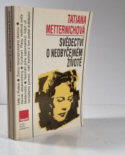 Svědectví o neobyčejném životě - 