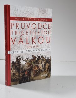 Průvodce třicetiletou válkou 1618-1648