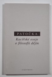Kacířské eseje o filosofii dějin - 