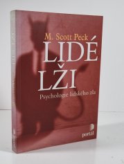 Lidé lži - Psychologie lidského zla