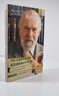 Po cestách kamenitých 
