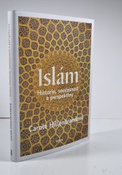 Islám - Historie, současnost a perspektivy