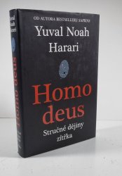 Homo deus - Stručné dějiny zítřka - 