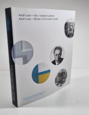 Adolf Loos - dílo v českých zemích / Works in the Czech Lands - 