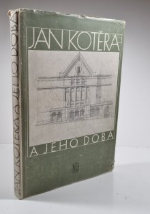 Jan Kotěra a jeho doba