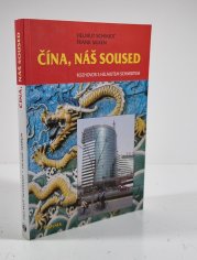 Čína, náš soused - 