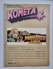 Kometa #09 - Plamínek v podlesí