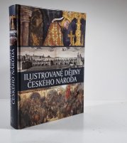 Ilustrované dějiny českého národa - 