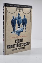 Císař František Josef zcela privátně - 