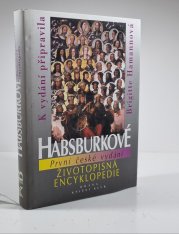 Habsburkové - životopisná encyklopedie - 