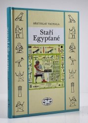 Staří Egypťané - 