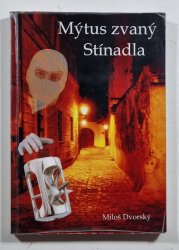 Mýtus zvaný Stínadla (1. vydání) - 