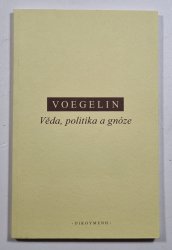 Věda, politika a gnóze - 