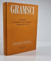 Poznámky o Machiavellim, politice a moderním státu - 