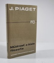 Múdrosť a ilúzie filozofie - 