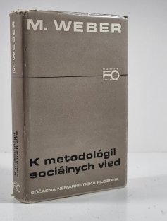 K metodológii sociálnych vied (slovensky)