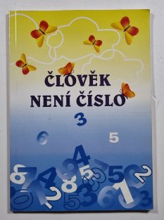Člověk není číslo
