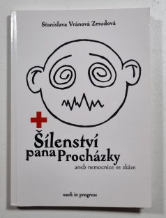 Šílenství pana Procházky