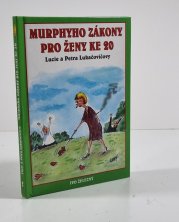 Murphyho zákony pro ženy ke 20 - 