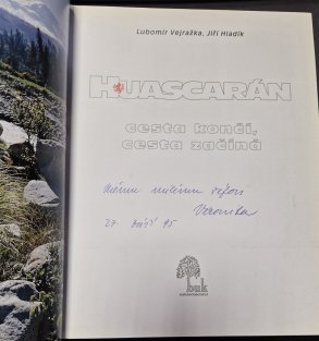 Huascarán - Cesta končí, cesta začíná