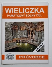 Wieliczka - Památkový solný důl (průvodce) - 