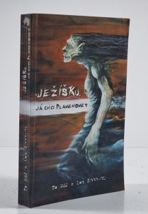 Ježíšku, já chci plamenomet - To nej z let 2000-01