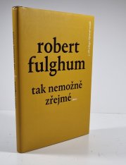 Tak nemožně zřejmé - Opravář osudů 3  - 