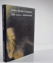 Jak zacházet s nemrtvými - 