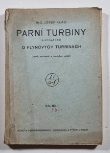 Parní turbiny s dodatkem o plynových turbinách
