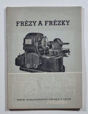 Frézy a frézky - 