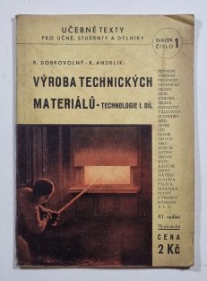 Výroba technických materiálů - Tecjnologie I.